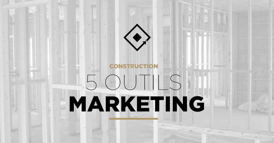 Entrepreneurs en construction : 5 outils pour plus de clients